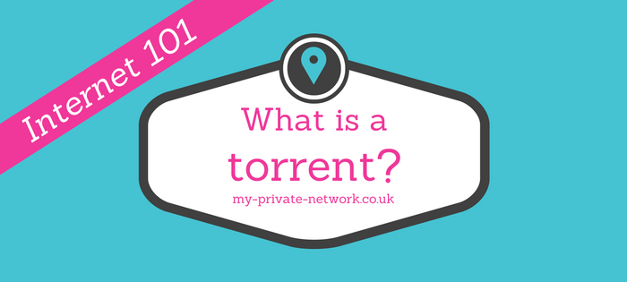 torrentとは？知る必要があるすべてのこと！